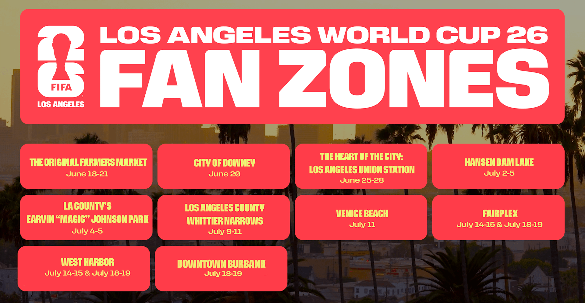 Los Angeles World Cup 2026 Fan Zone lineup announced